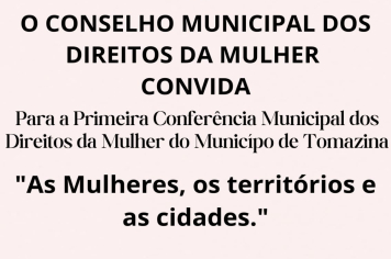 Primeira Conferência Municipal do Direito da Mulher