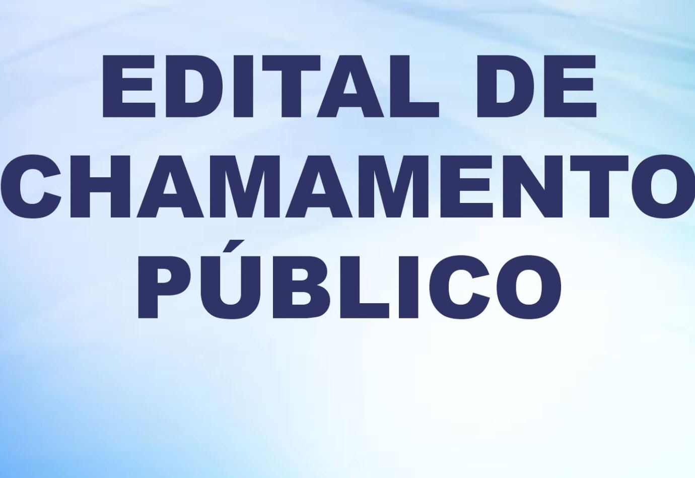 EDITAL DE CHAMAMENTO PÚBLICO N.º 01/2025