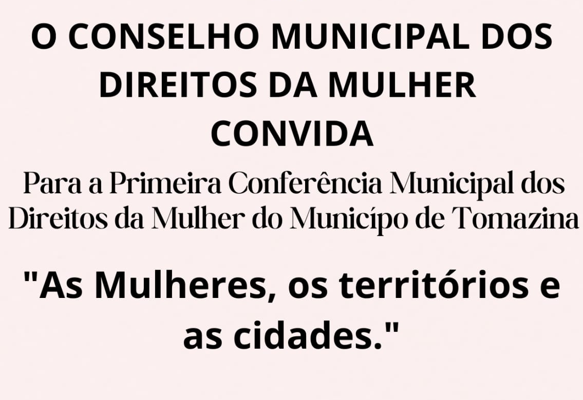 Primeira Conferência Municipal do Direito da Mulher